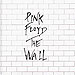 Pink Floyd - Another Brick In The Wall